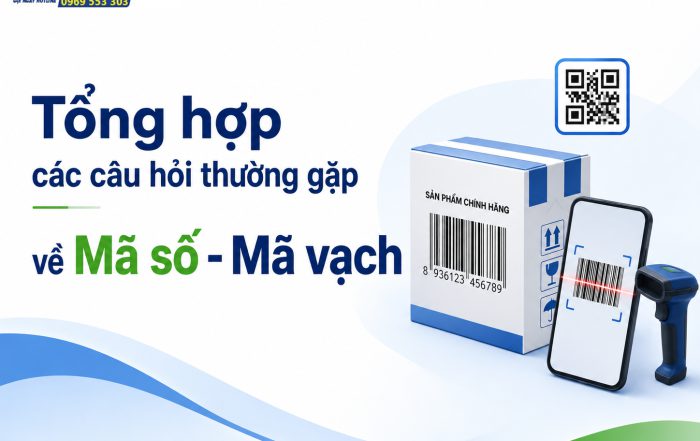 Tổng hợp các câu hỏi thường gặp về mã số mã vạch 2026