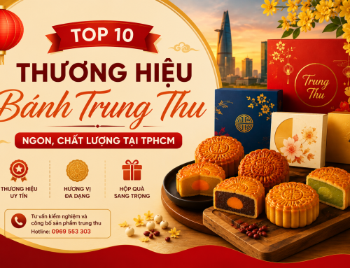 Top 10 thương hiệu bánh trung thu ngon, chất lượng tại TPHCM
