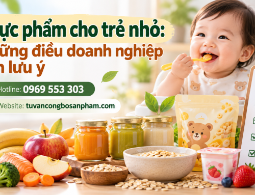Thực phẩm cho trẻ nhỏ: Những điều doanh nghiệp cần lưu ý
